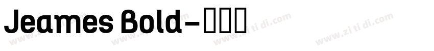 Jeames Bold字体转换